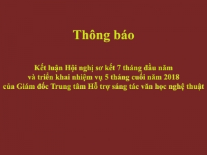 Kết luận Hội nghị sơ kết 7 tháng đầu năm và triển khai nhiệm vụ 5 tháng cuối năm 2018