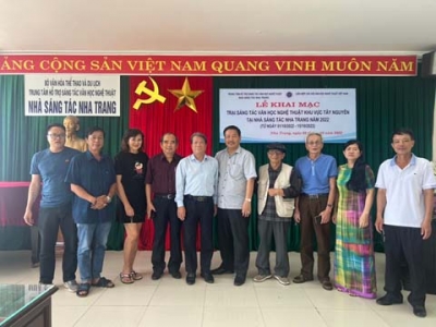 Khai mạc Trại sáng tác văn học nghệ thuật khu vực Tây Nguyên 2022 tại Nha Trang